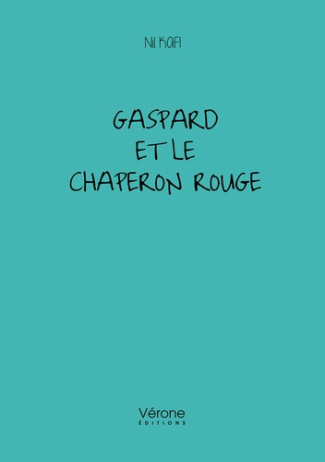 Gaspard et le chaperon rouge