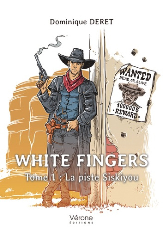 White fingers Tome 1 : La piste Siskiyou
