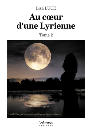 Au coeur d'une Lyrienne Tome 2