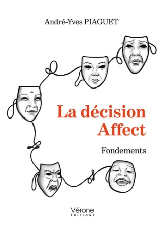 La décision Affect. Fondements