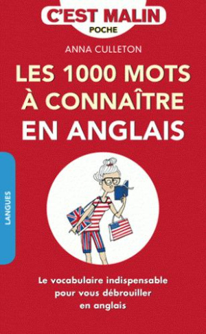 Les 1 000 mots à connaître en anglais