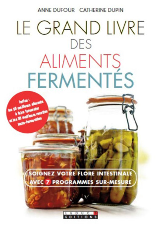 Le grand livre des aliments fermentés
