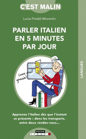 Parler Italien en 5 minutes par jour