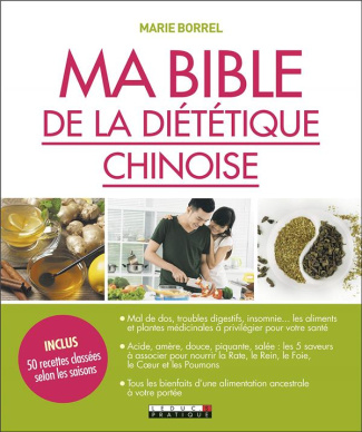 Ma bible de la diététique chinoise