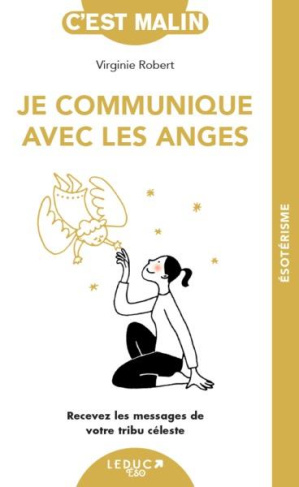 Je communique avec les anges
