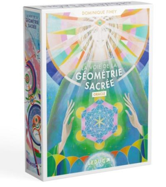 La voie de la géométrie sacrée. Oracle