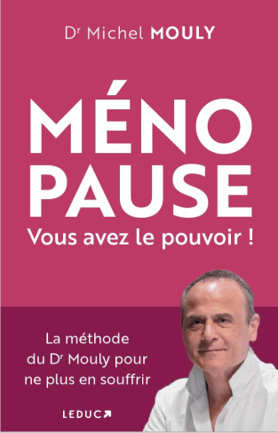Ménopause. Vous avez le pouvoir !