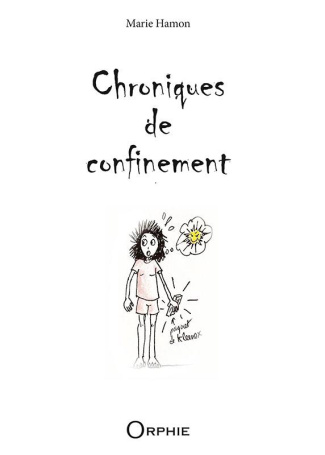Chroniques de confinement