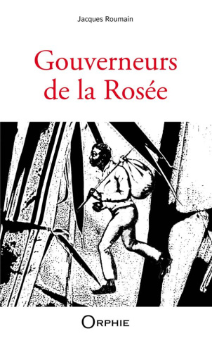 Gouverneurs de la rosee
