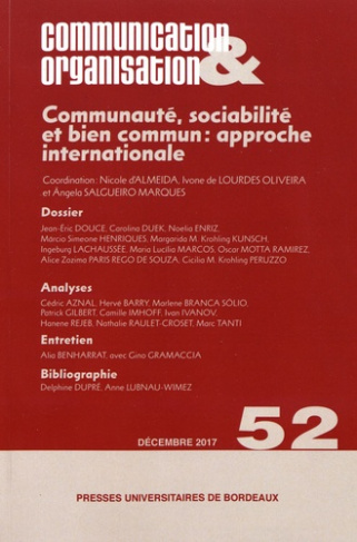 Communication & Organisation N° 52, décembre 2017 : Communauté, sociabilité et bien commun : approch