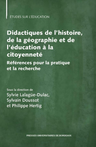 Didactiques de l’histoire, de la géographie et de l’éducation à la citoyenneté. Référence pour la pr