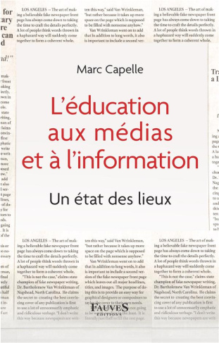 L'éducation aux médias et à l'information. Un état des lieux