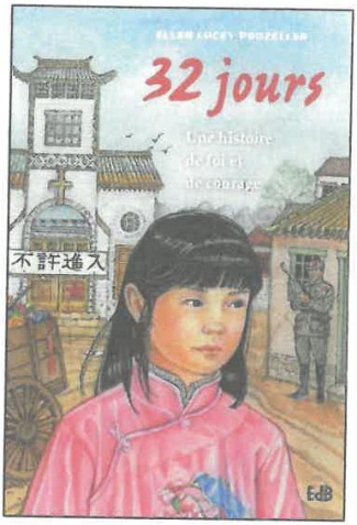 32 jours. Une histoire de foi et de courage