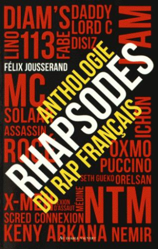 Rhapsodes. Anthologie du rap français