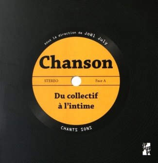Chanson. Du collectif à l'intime