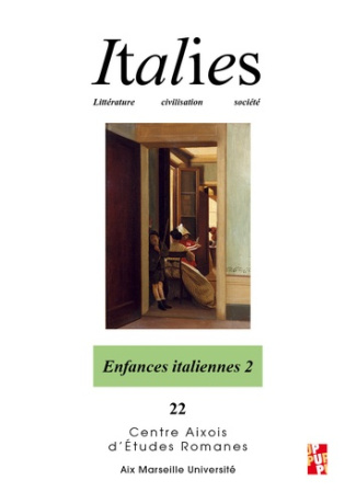 Italies N° 22 : Enfances italiennes. Tome 2, L'éducation, la lecture, le spectacle, Textes en frança