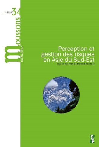 Moussons N° 34/2019-2 : Perception et gestion des risques en Asie du Sud-Est