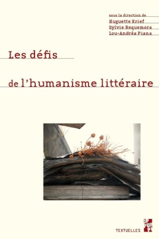 Les défis de l’humanisme littéraire