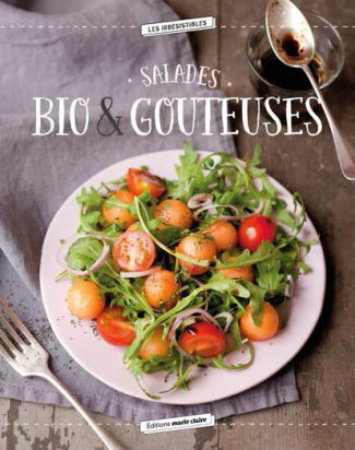 Mille & une salades. Gourmandes, végétariennes, légères, exotiques...