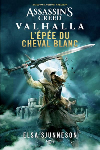 Assassin's Creed Valhalla. L'épée du cheval blanc
