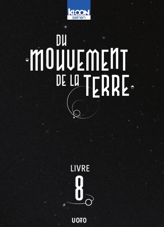 Du mouvement de la Terre Tome 8