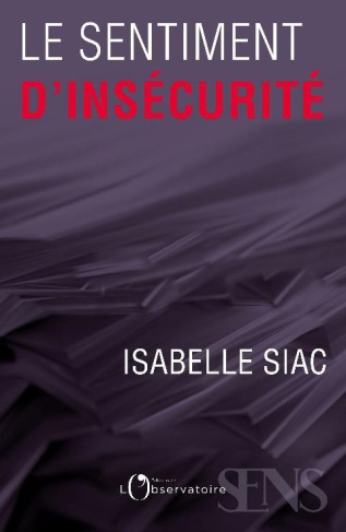 Un si vital sentiment d'insécurité