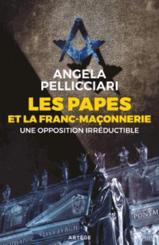Les Papes et la Franc-Maçonnerie
