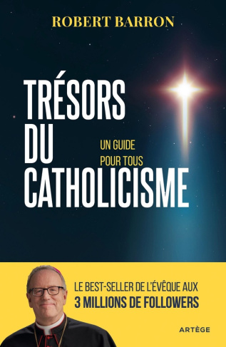 Trésors du catholicisme. Un guide pour tous