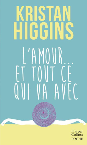 L'AMOUR ET TOUT CE QUI VA AVEC