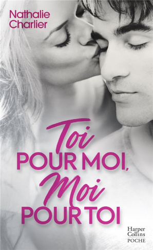 TOI POUR MOI, MOI POUR TOI