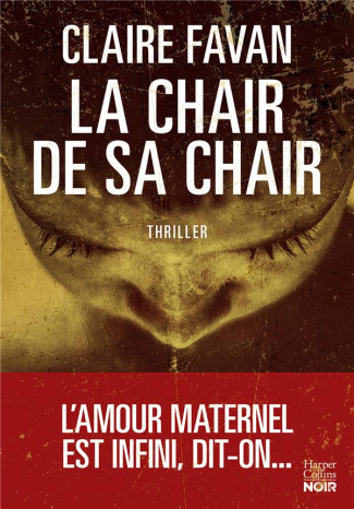 La chair de sa chair