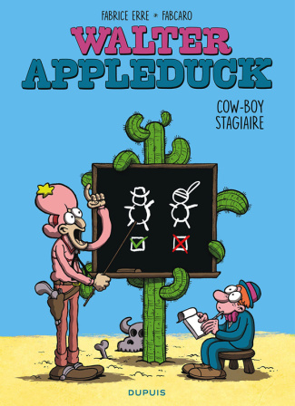 Walter Appleduck Tome 1 : Cow-boy stagiaire
