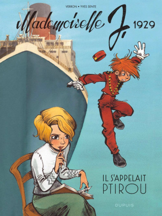 Mademoiselle J. Tome 1 : 1929. Il s'appelait Ptirou