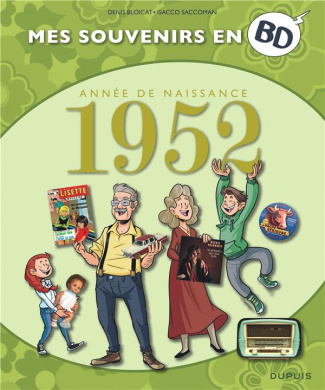 Mes souvenirs en BD : Année de naissance 1952
