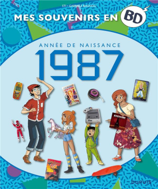 Mes souvenirs en BD : Année de naissance 1987