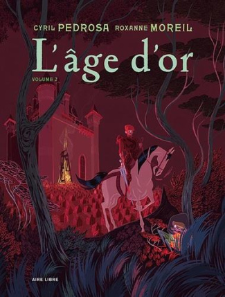 L'âge d'or Tome 2 : Avec un dessin inédit signé par les auteurs. Edition de luxe