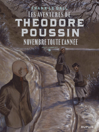 Théodore Poussin Tome 6 : Novembre toute l'année