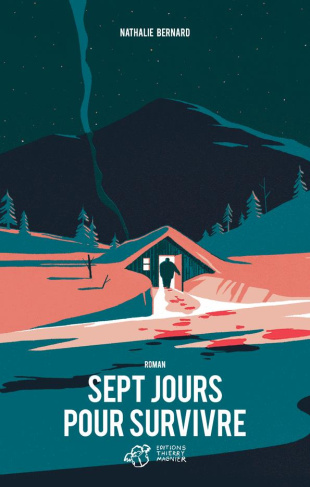 Sept jours pour survivre