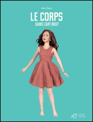 Le corps dans l'Art Brut