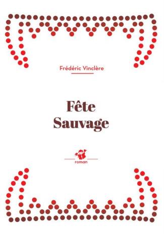 Fête sauvage