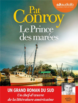 Le prince des marées. 3 CD audio MP3