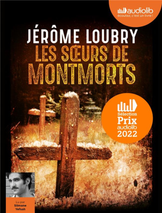 Les Soeurs de Montmorts. 1 CD audio MP3