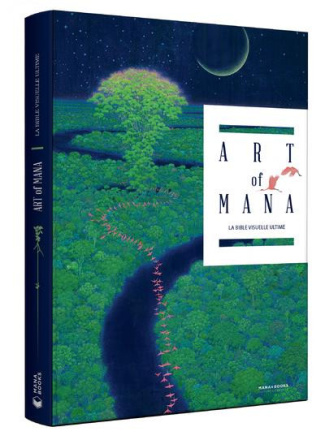 Art of Mana. La bible visuelle ultime