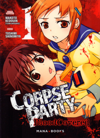 Corpse Party : Blood Covered Tome 1