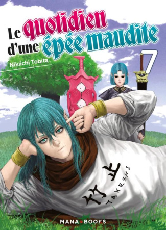 Le quotidien d'une epee maudite Tome 7
