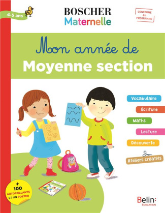Mon année de moyenne section 4-5 ans.   100 autocollants et un poster, Edition 2019