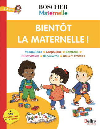 Bientôt la maternelle !