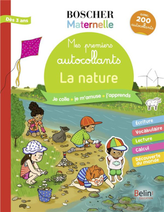 La nature. Avec 200 autocollants