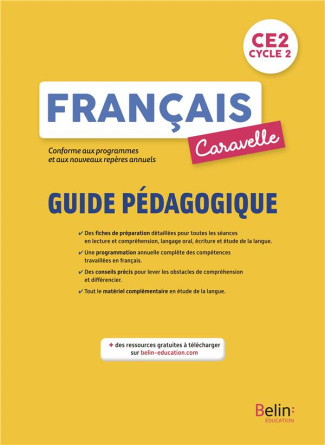 Français CE2 Caravelle. Guide pédagogique, Edition 2022