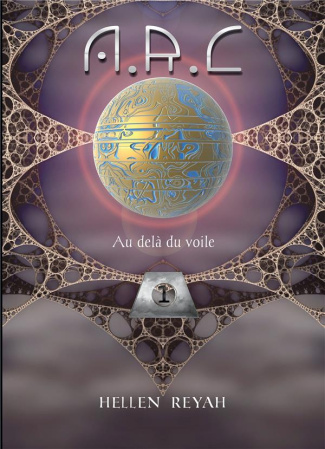 ARC. Au-delà du voile